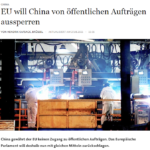 法兰克福汇报金融版的报道《欧盟希望将中国排除在公共合同之外》