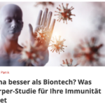 德国《焦点》杂志报道：无需恐慌，Moderna 比 Biontech 更好？抗体对您的免疫力意味着什么