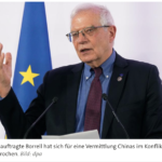 欧盟外交政策负责人何塞普·博雷尔（Josep Borrell）强烈主张中国在乌克兰冲突中进行斡旋